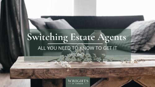 Switching Estate Agents