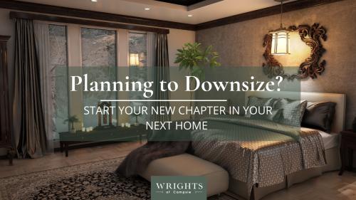 Planning to downsize? Start your new chapter in your next home