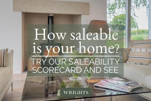 How saleable is your home? Try our saleability scorecard and see