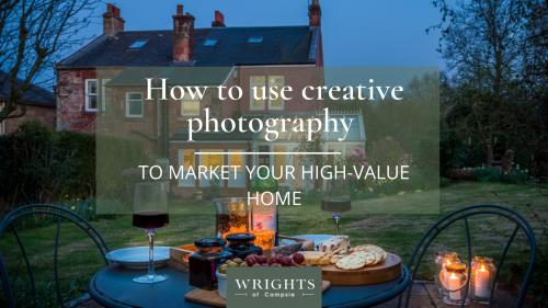 How to use creative photography to market your high-value home